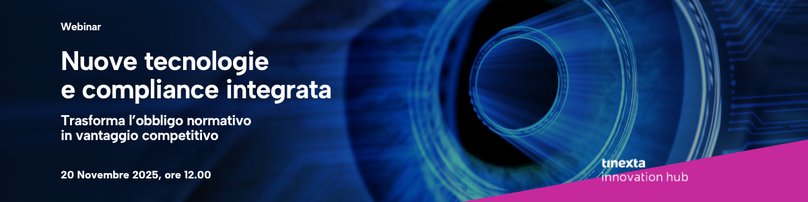 Nuove tecnologie e compliance integrata: trasforma l’obbligo normativo in vantaggio competitivo - Warrant Nuove tecnologie e compliance integrata: trasforma l’obbligo normativo in vantaggio competitivo - Warrant