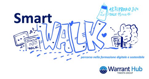 Smart WALK: percorso nella formazione digitale e sostenibile - Warrant