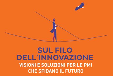 SUL FILO DELL'INNOVAZIONE - Visioni e soluzioni per le PMI che sfidano il futuro - Warrant