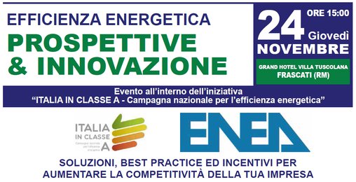 EFFICIENZA ENERGETICA: PROSPETTIVE & INNOVAZIONE - Soluzioni, Best Practice ed Incentivi per aumentare la competitività della tua impresa - Warrant