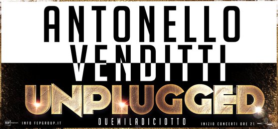 "UNPLUGGED TOUR" - Antonello Venditti in concerto - Warrant