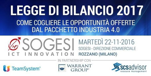 Legge di bilancio 2017: come cogliere le opportunità offerte dal pacchetto Industria 4.0 - Warrant