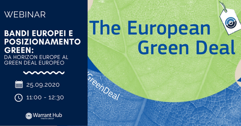 Bandi Europei e posizionamento Green: da Horizon Europe al Green Deal Europeo - Warrant