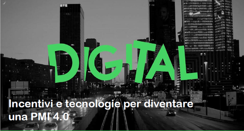 Incentivi e tecnologie per diventare una PMI 4.0 - Warrant Incentivi e tecnologie per diventare una PMI 4.0 - Warrant